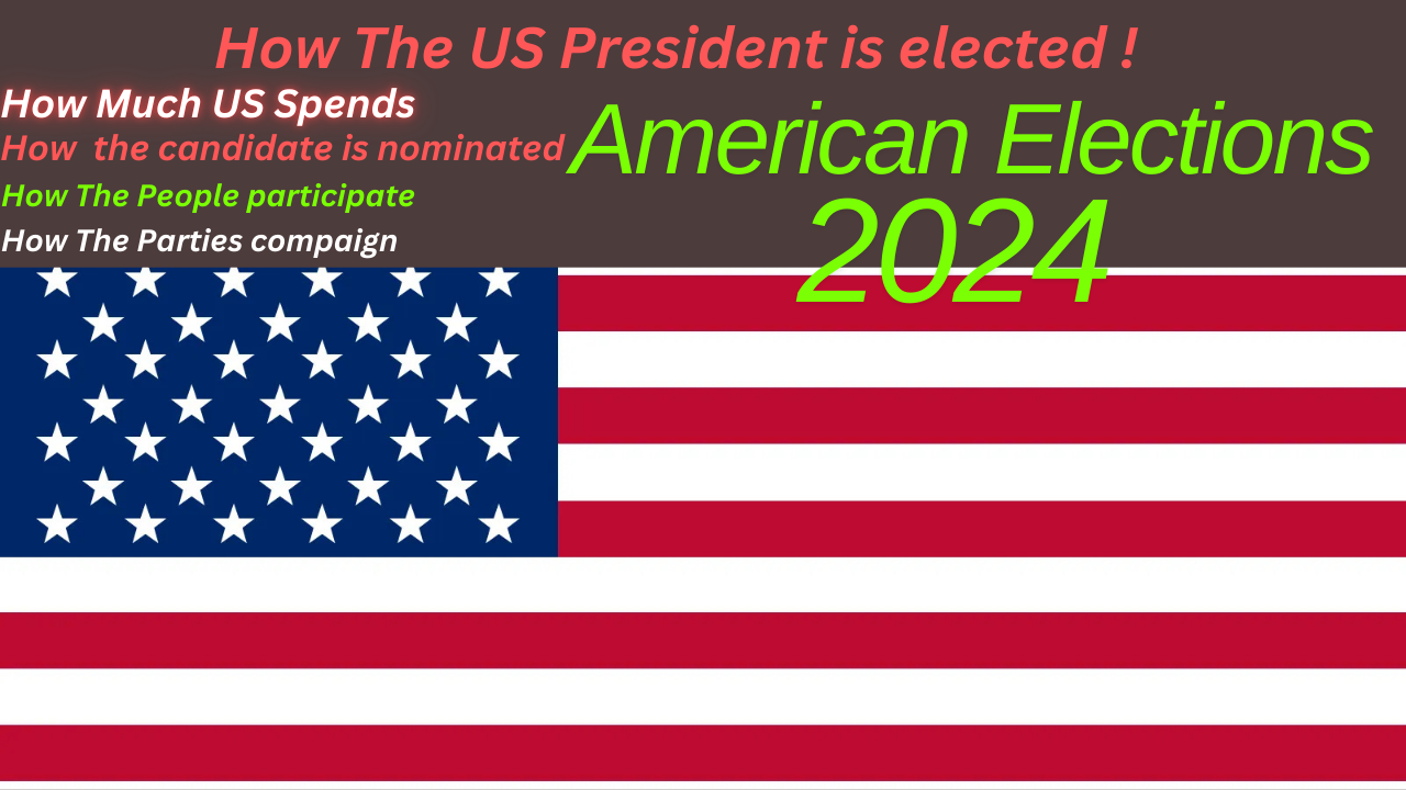 How The Us President is Elected